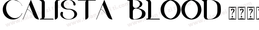 Calista Blood字体转换